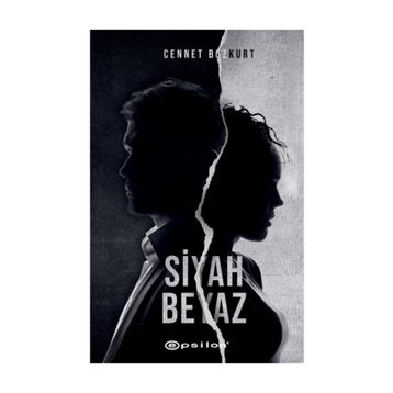 Siyah Beyaz - Cennet Bozkurt