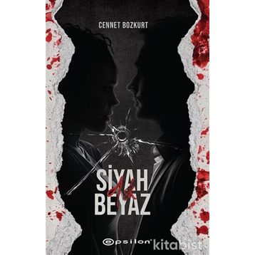 Siyah Beyaz - Cennet Bozkurt