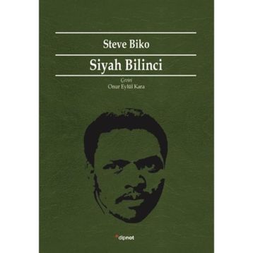 Siyah Bilinci - Steve Biko