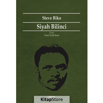 Siyah Bilinci - Steve Biko