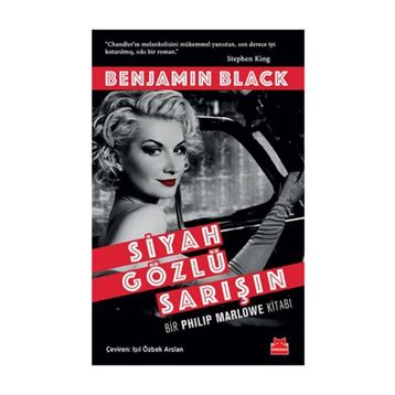 Siyah Gözlü Sarışın - Benjamin Black