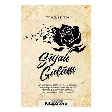 Siyah Gülüm - Gönül Esvedi