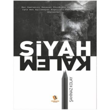 Siyah Kalem - Şahinaz Kolay