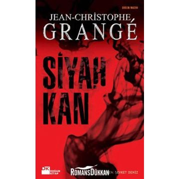 Siyah Kan - Jean-Christophe Grange