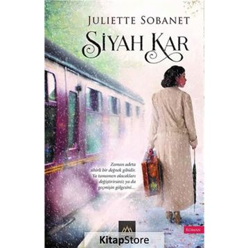 Siyah Kar - Juliette Sobanet