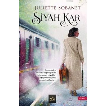 Siyah Kar - Juliette Sobanet