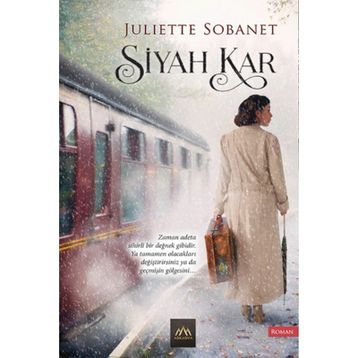 Siyah Kar - Juliette Sobanet