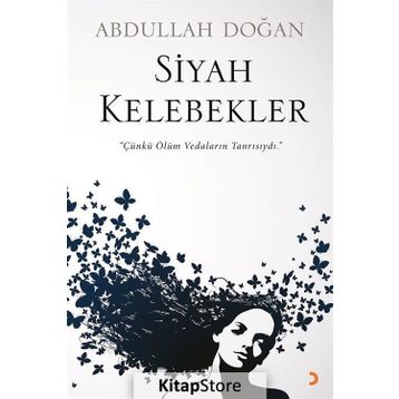 Siyah Kelebekler - Abdullah Doğan