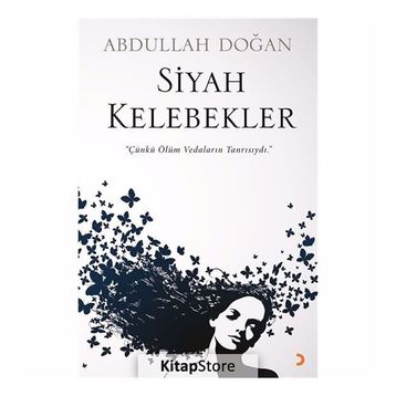 Siyah Kelebekler - Abdullah Doğan
