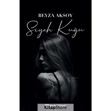 Siyah Kuğu - Beyza Aksoy