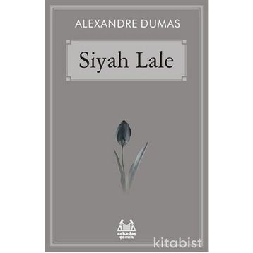 Siyah Lale - Alexandre Dumas