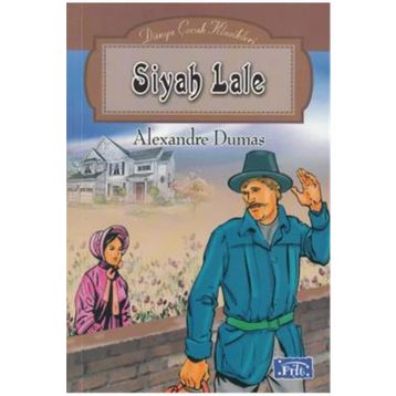 Siyah Lale - Parıltı Yayınları