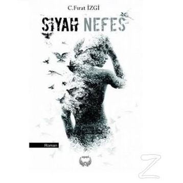 Siyah Nefes - C. Fırat İzgi