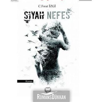 Siyah Nefes - C. Fırat İzgi