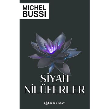 Siyah Nilüferler Epsilon Yayınevi