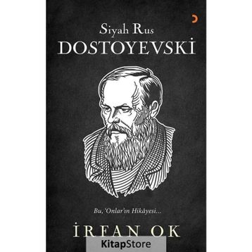 Siyah Rus Dostoyevski - İrfan Ok