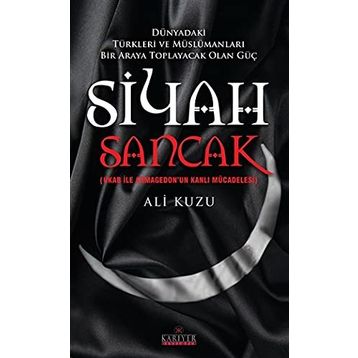 Siyah Sancak - Ali Kuzu