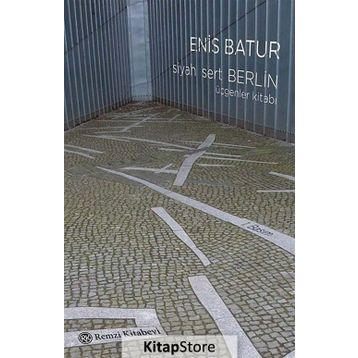 Siyah Sert Berlin - Enis Batur