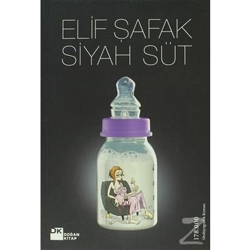 SIYAH SÜT - ELIF ŞAFAK