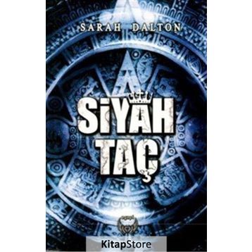 Siyah Taç - Sarah Dalton
