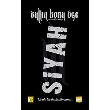 SIYAH - TALHA BORA ÖGE