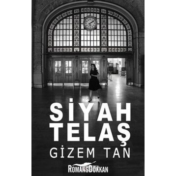 Siyah Telaş - Gizem Tan