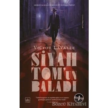 Siyah Tom'un Baladı-Victor LaValle