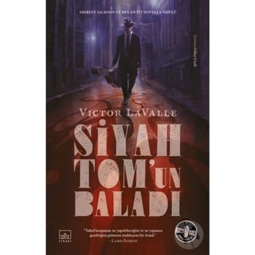 Siyah Tom'un Baladı-Victor LaValle