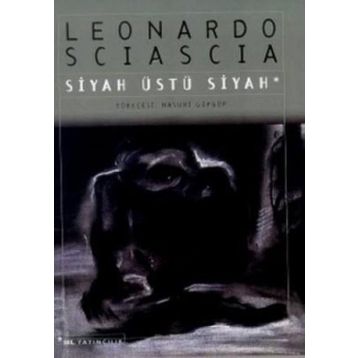 SIYAH ÜSTÜ SIYAH - GENEL