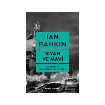 Siyah Ve Mavi - Ian rankın