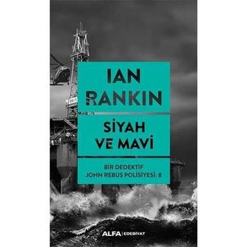 Siyah Ve Mavi - Ian rankın