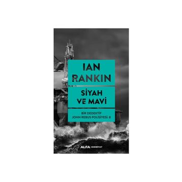 Siyah Ve Mavi - Ian rankın