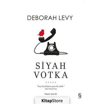 Siyah Votka - Deborah Levy