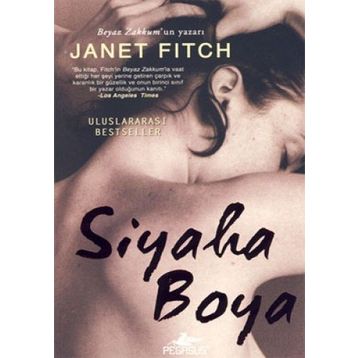 SIYAHA BOYA - JANET FITCH