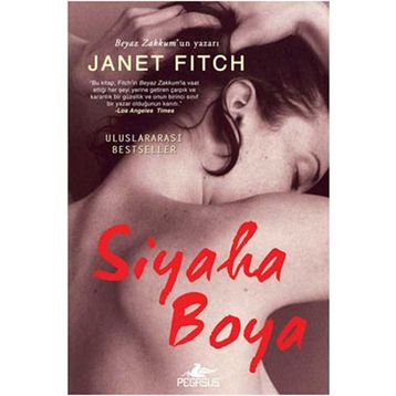 SIYAHA BOYA - JANET FITCH