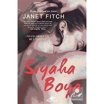 SIYAHA BOYA - JANET FITCH