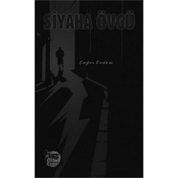 SIYAHA ÖVGÜ - ÇAĞRI ERDEM