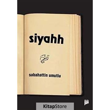 SIYAHH - SABAHATTIN UMUTLU