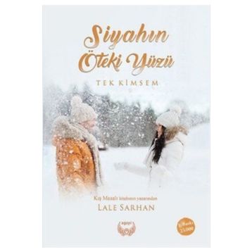 Siyahın Öteki Yüzü - Lale Sarhan