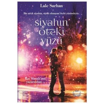 Siyahın Öteki Yüzü - Lale Sarhan