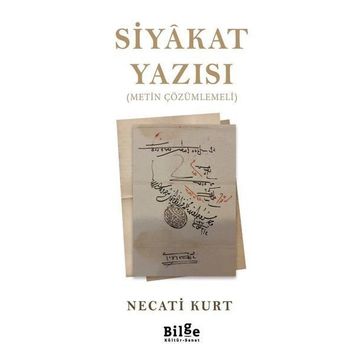 Siyakat Yazısı - Necati Kurt