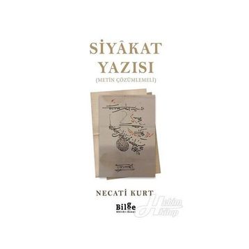 Siyakat Yazısı - Necati Kurt