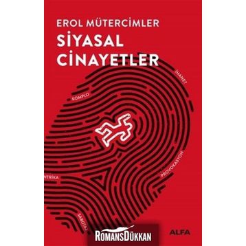 Siyasal Cinayetler - Erol Mütercimler
