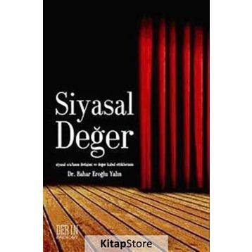 SIYASAL DEĞER - BAHAR EROĞLU YALIN