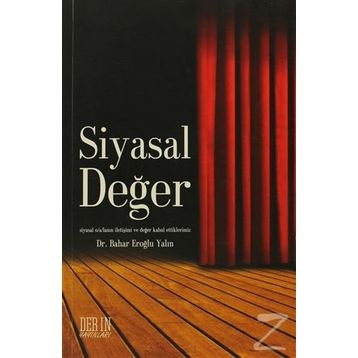 SIYASAL DEĞER - BAHAR EROĞLU YALIN