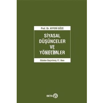 SIYASAL DÜŞÜNCELER VE YÖNETIMLER - AYFERI GÖZE