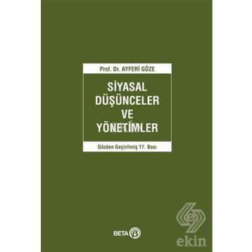 SIYASAL DÜŞÜNCELER VE YÖNETIMLER - AYFERI GÖZE