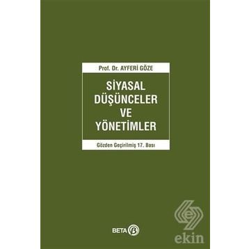 SIYASAL DÜŞÜNCELER VE YÖNETIMLER - AYFERI GÖZE