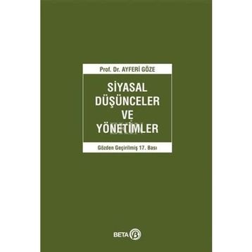 Siyasal Düşünceler ve Yönetimler - Beta Basım Yayım