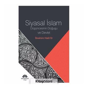 Siyasal İslam - İbrahim Halil Er
